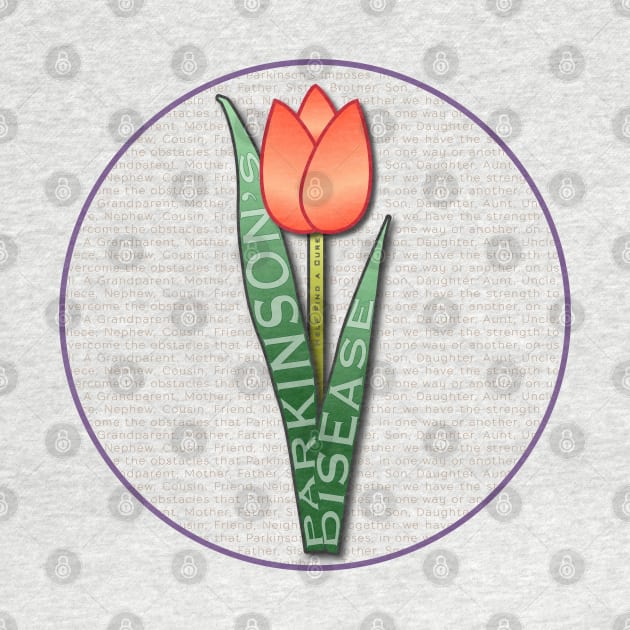 Parkinsons Help Find a Cure Tulip by YOPD Artist